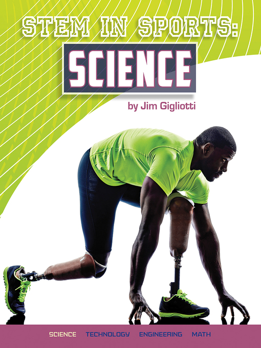 Title details for STEM in Sports: Science by Jim Gigliotti - Available